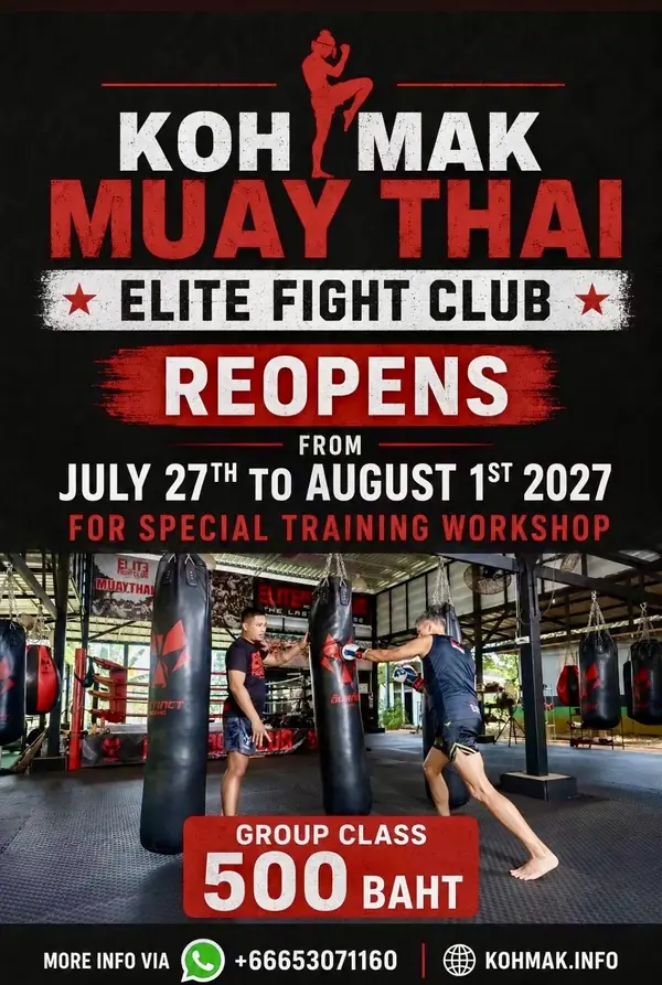 Koh Mak Muay Thai Elite Fight Club reopens for a special training workshop, 27 July to 1 August 2027